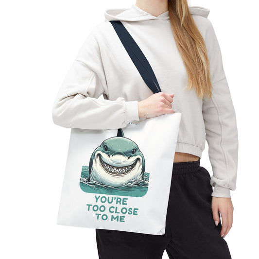 Shark Tote Bag – Too Close to Me