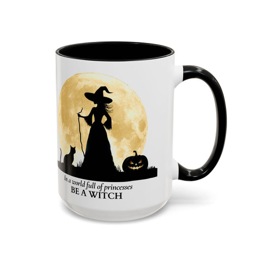 Be A Witch Mug