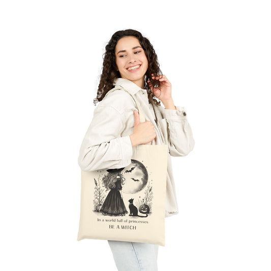 Be a Witch Empowerment Tote Bag