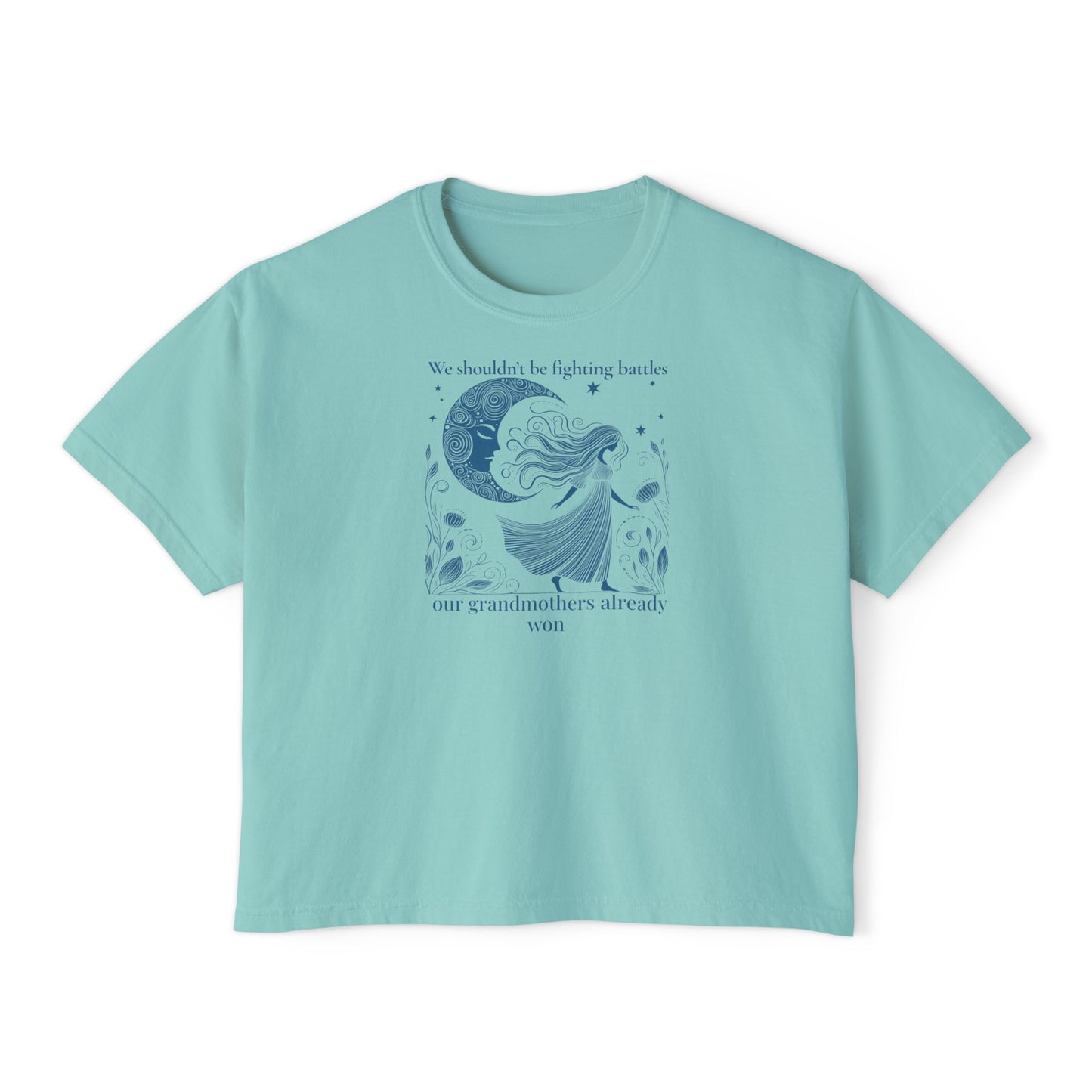 We Shouldn't  Be Fighting Battles Tee – Feminist Moon Graphic T-Shirt