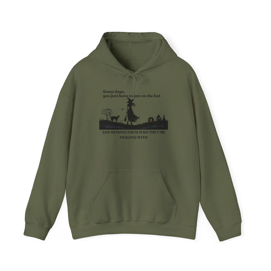 Some Days Be a Witch Hoodie – Halloween Witch Quote Sweatshirt