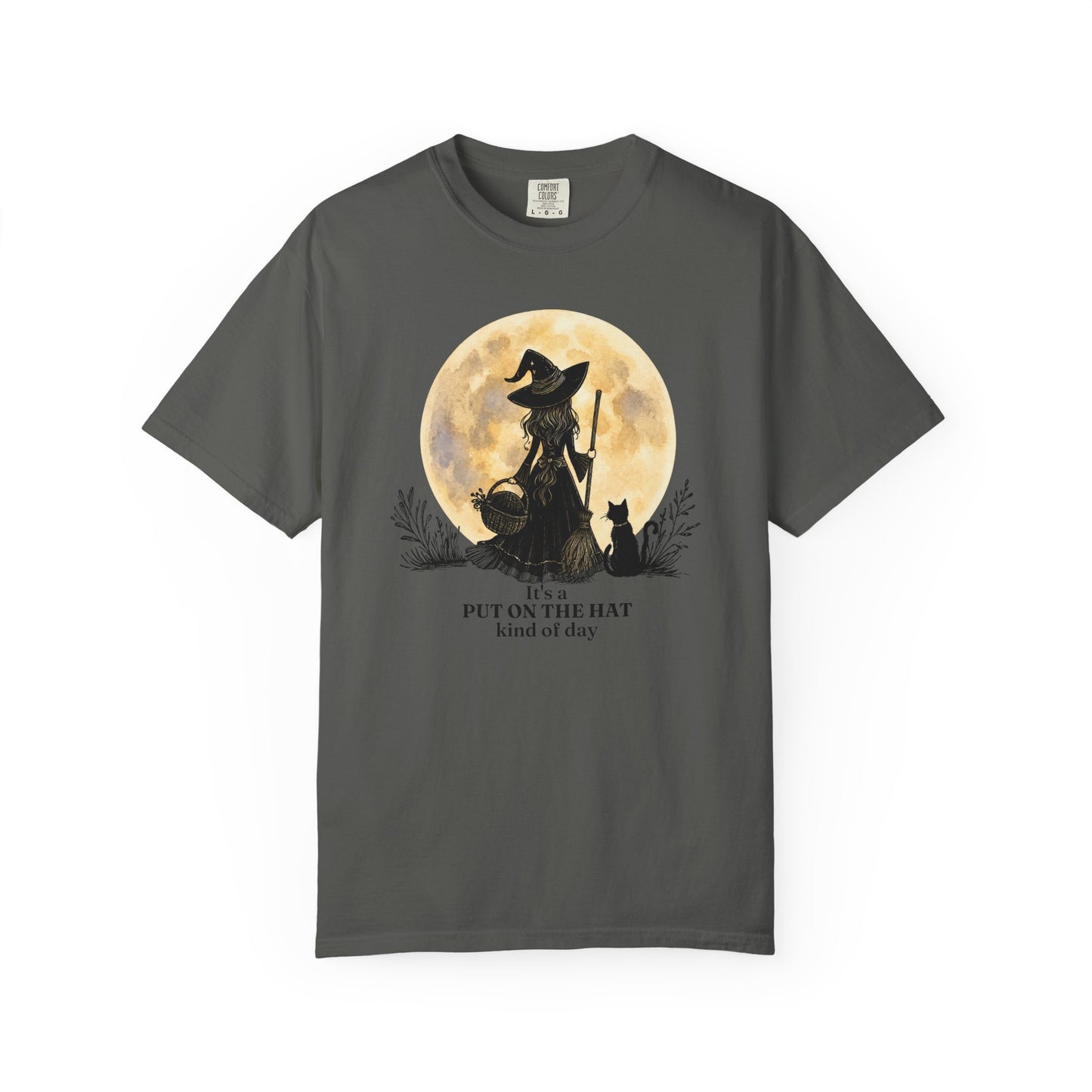 It's a Put on the Hat Kind of Day | Comfort Colors® Witch Graphic T-Shirt