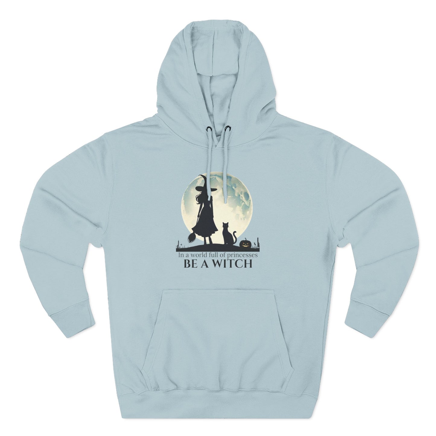 Be a Witch Hoodie