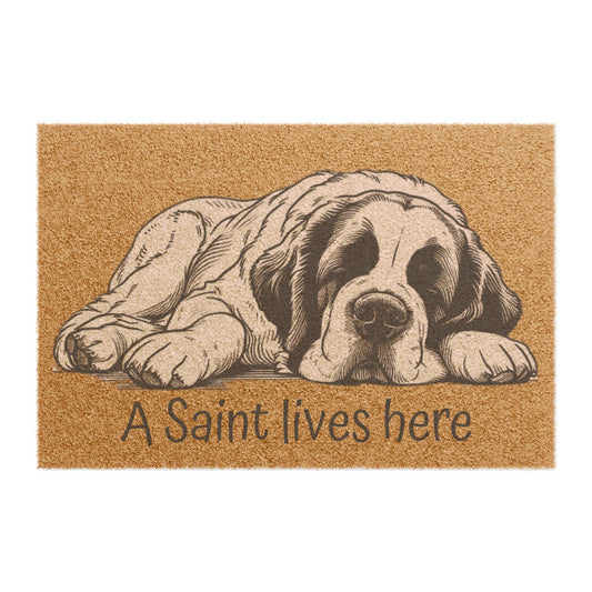 "A Saint Lives Here" Saint Bernard Coir Doormat | Pet Den