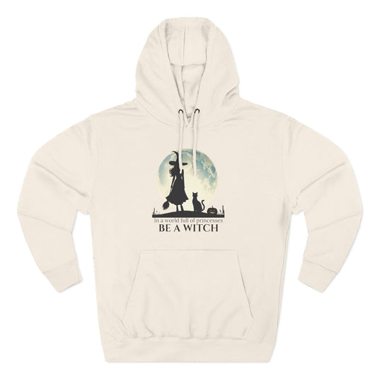 Be a Witch Hoodie