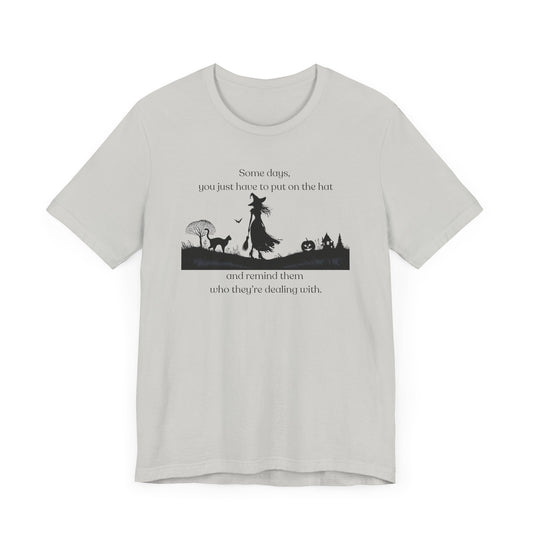 Put on the Hat – Bold Witchy Graphic Tee