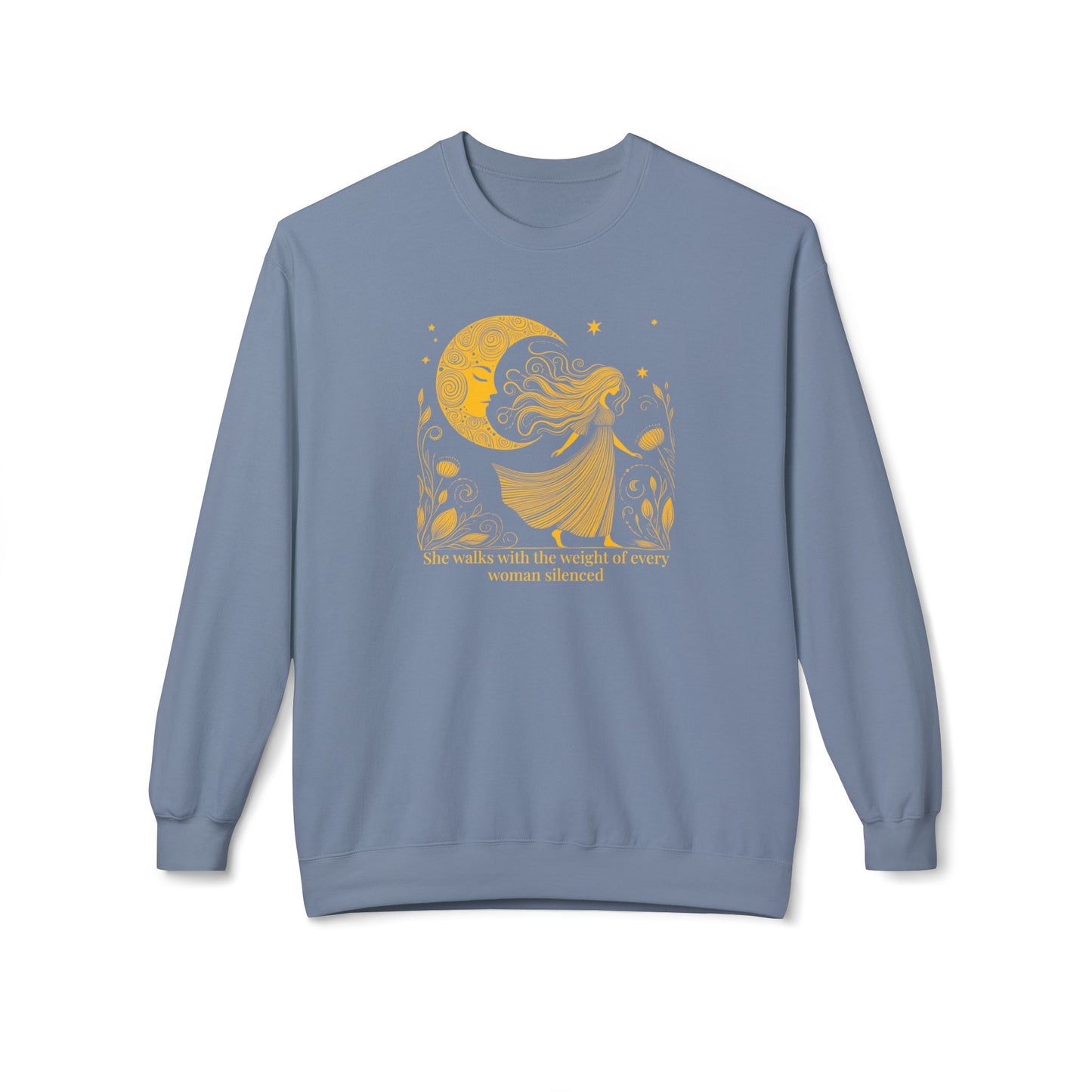 She Walks With The Weight of Every Woman Silenced | Feminist Sweatshirt