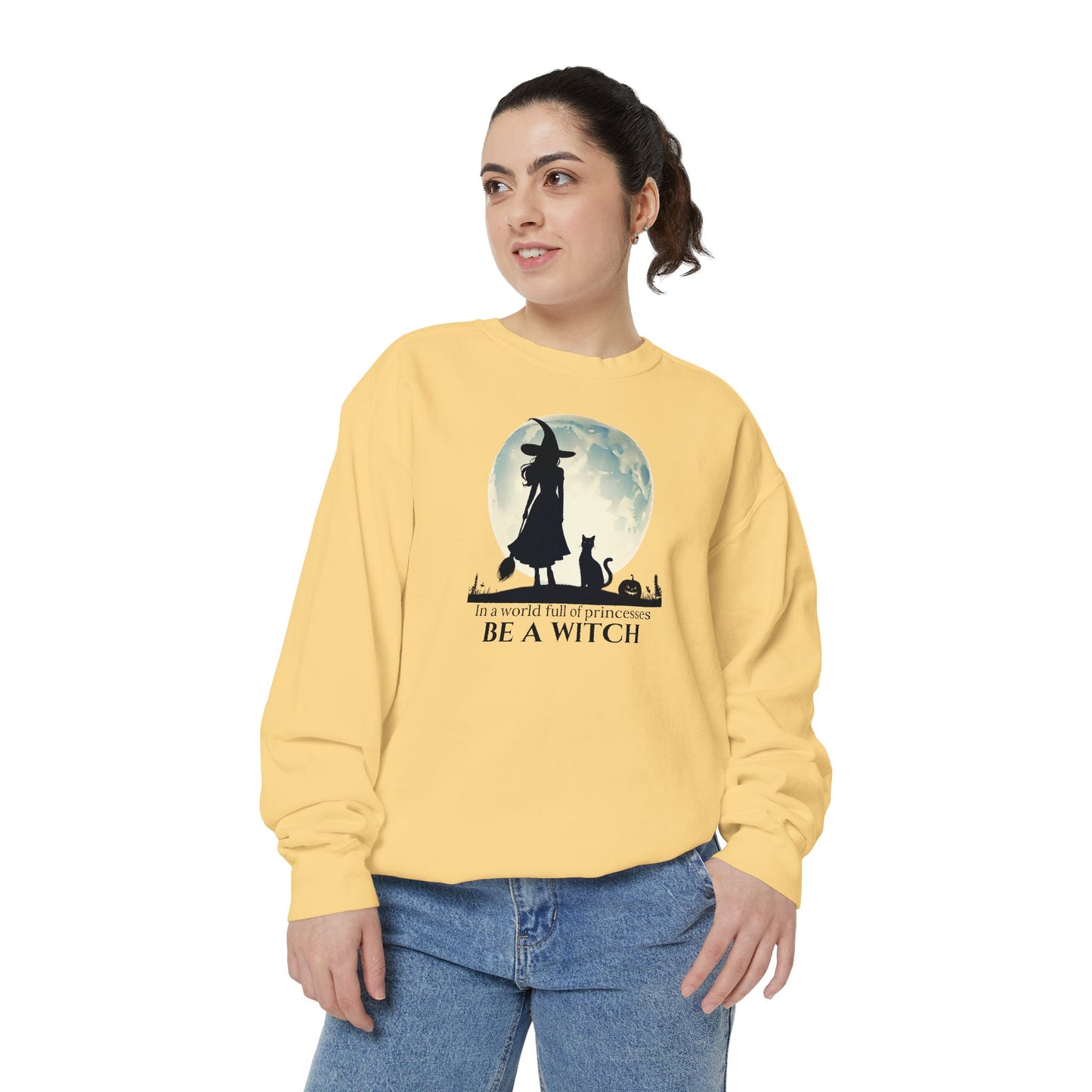 Be A Witch Comfort Colors Sweatshirt