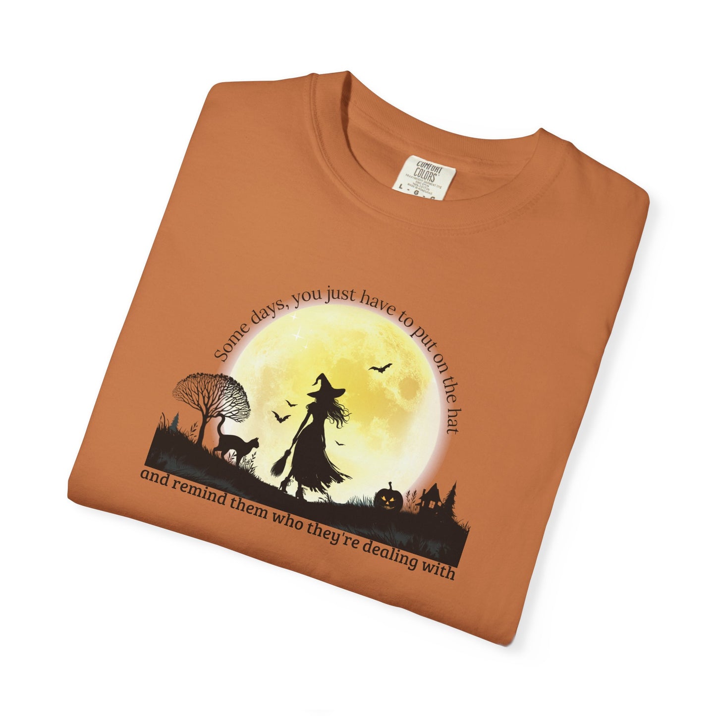Put On The Hat Comfort Colors Tee