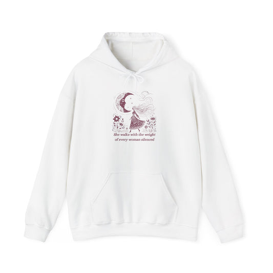 She Walks with the Weight of Every Woman Silenced Hoodie, Feminist Quote Sweatshirt, Women’s Empowerment Hoodie, Boho Witchy Pullover