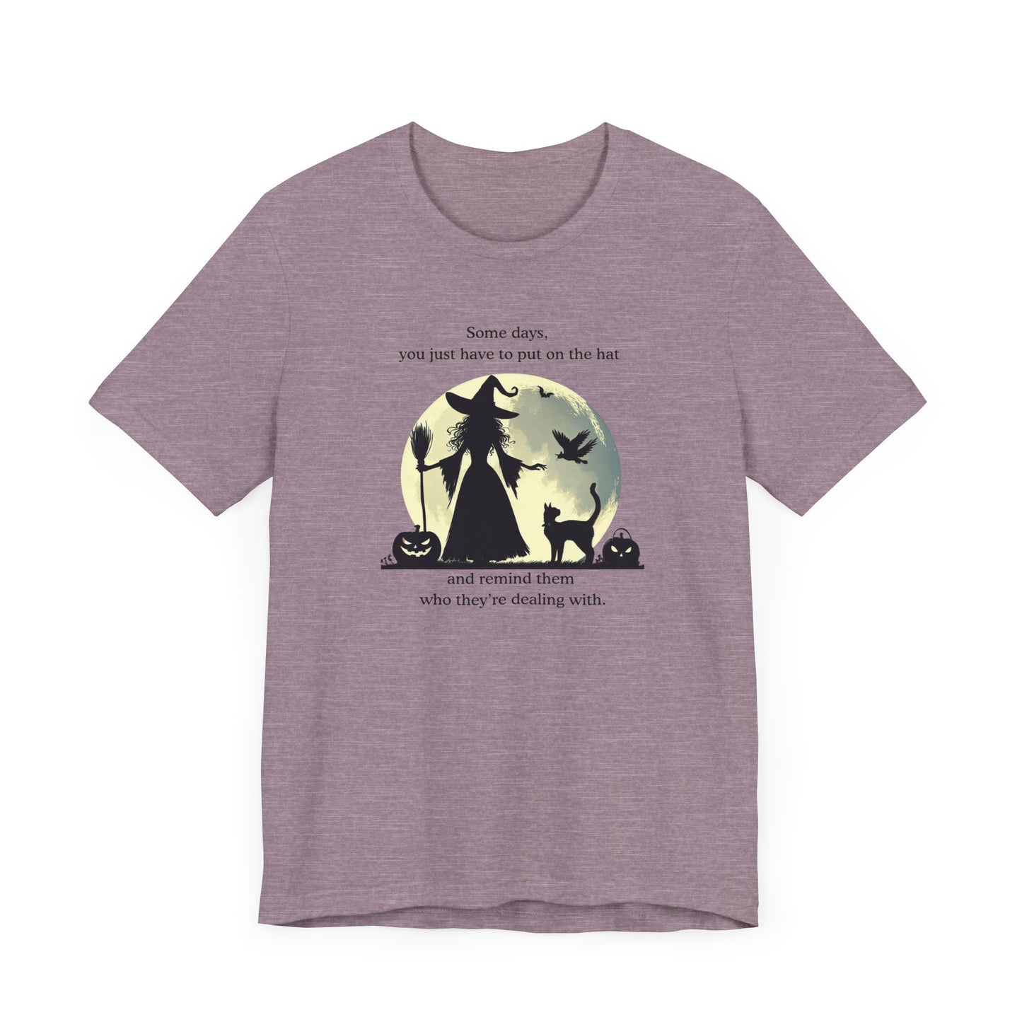 Put On the Hat Tee – Sassy Halloween Witch Graphic Shirt - Stompy Paws