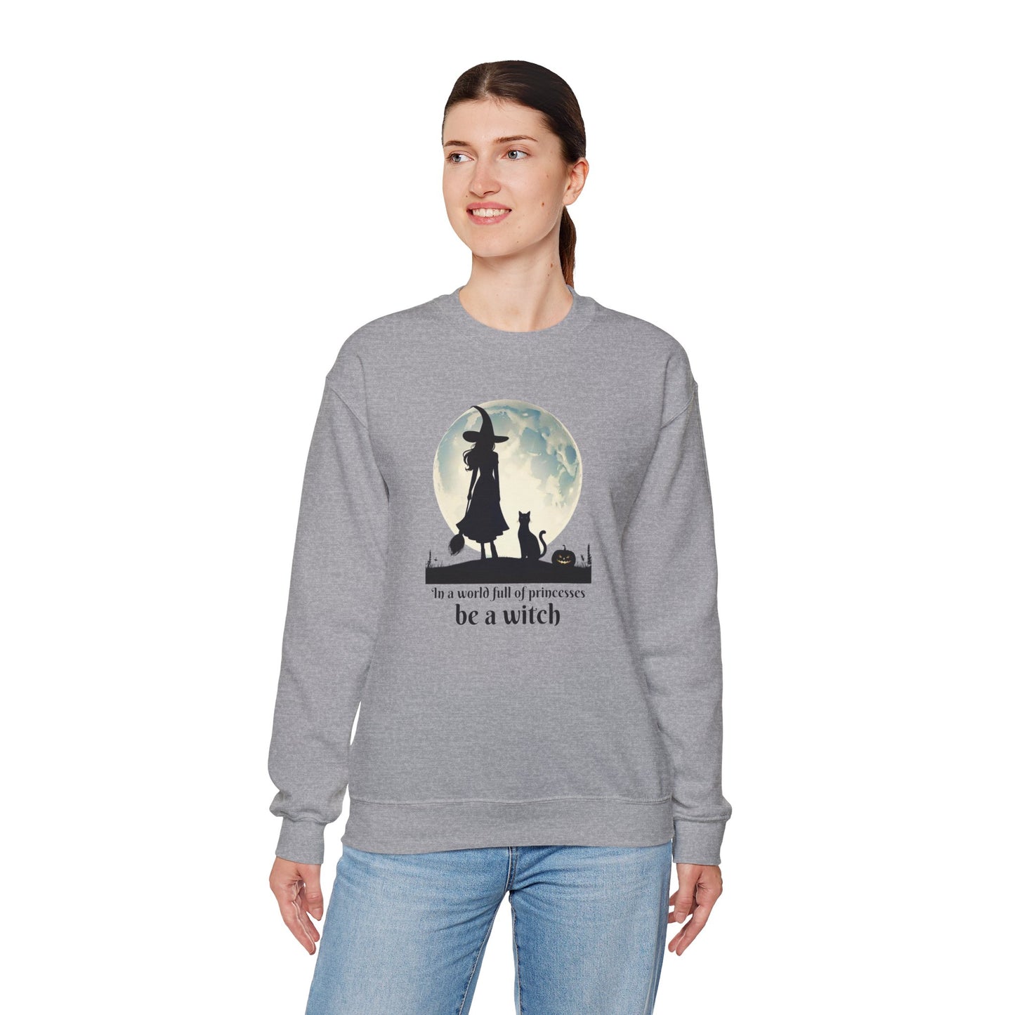 Be a Witch Sweatshirt