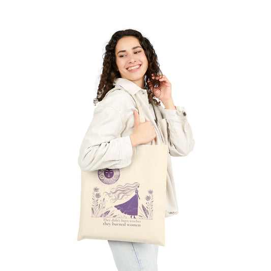 They Didn’t Burn Witches Tote Bag, Feminist Empowerment Reusable Canvas Tote, Women’s Rights Statement Bag