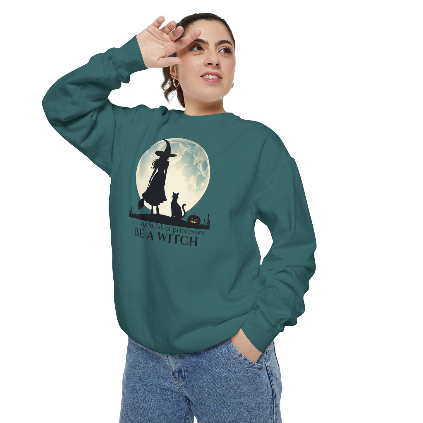 Be A Witch Comfort Colors Sweatshirt