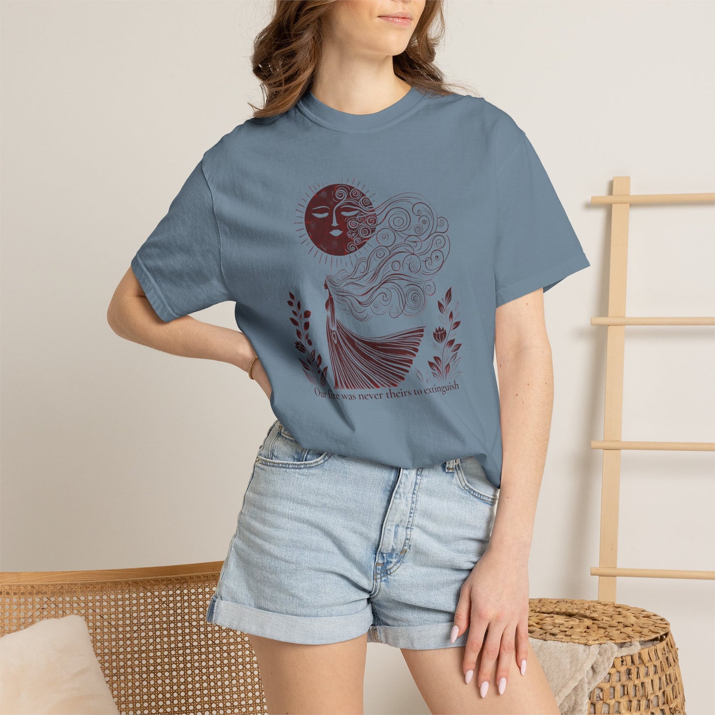 Our Fire Was Never Theirs to Extinguish Comfort Colors T-Shirt