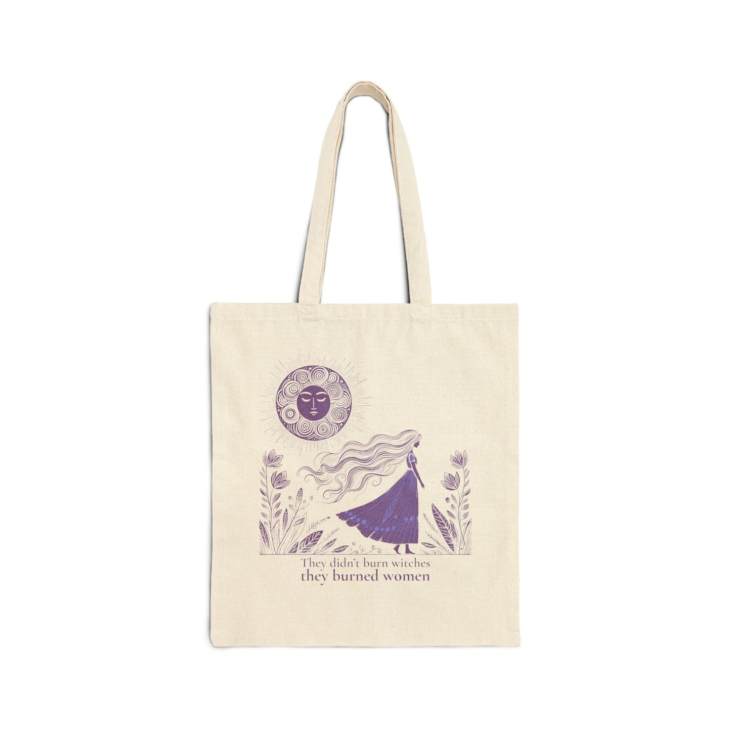They Didn’t Burn Witches They Burned Women Tote Bag