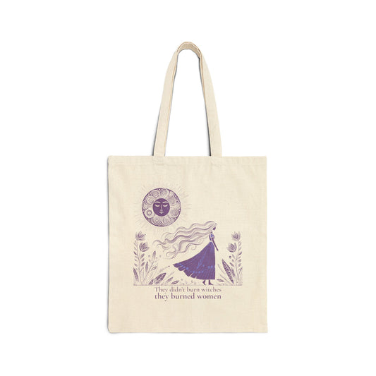 They Didn’t Burn Witches They Burned Women Tote Bag