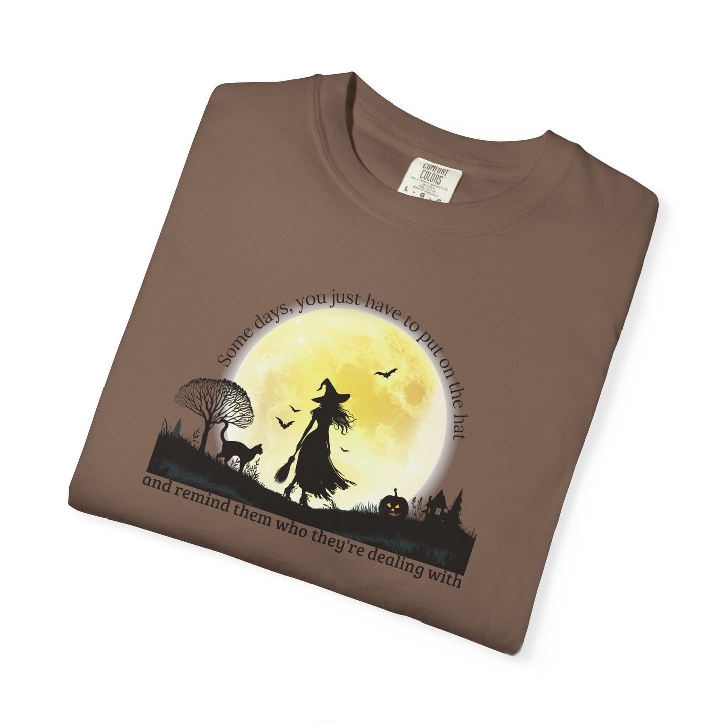 Put On The Hat Comfort Colors Tee