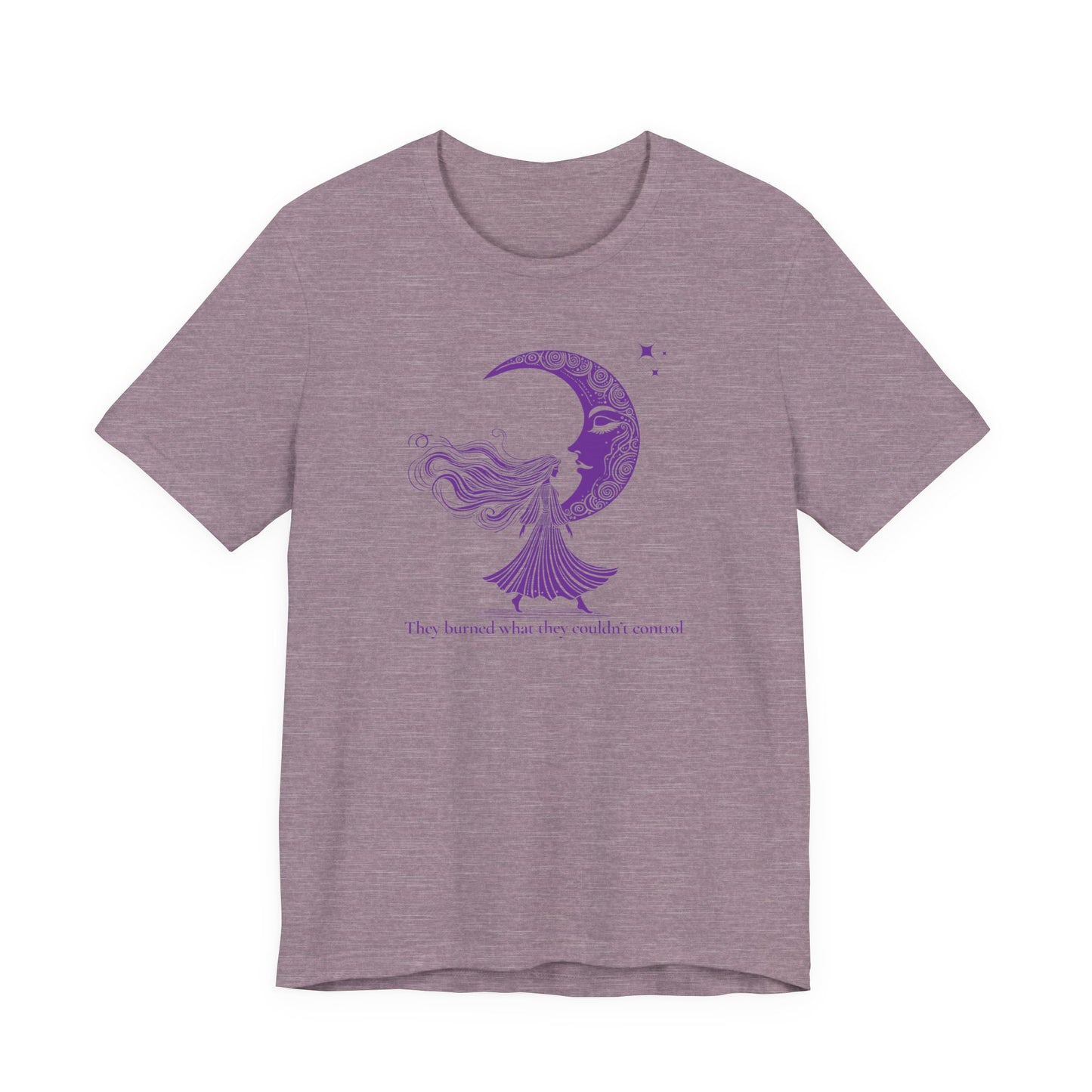 They Burned What They Couldn't Control Tee, Purple Moon Feminist Shirt