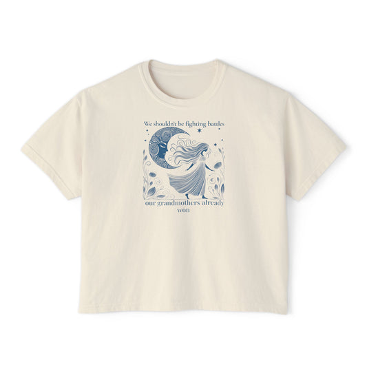 We Shouldn't  Be Fighting Battles Tee – Feminist Moon Graphic T-Shirt