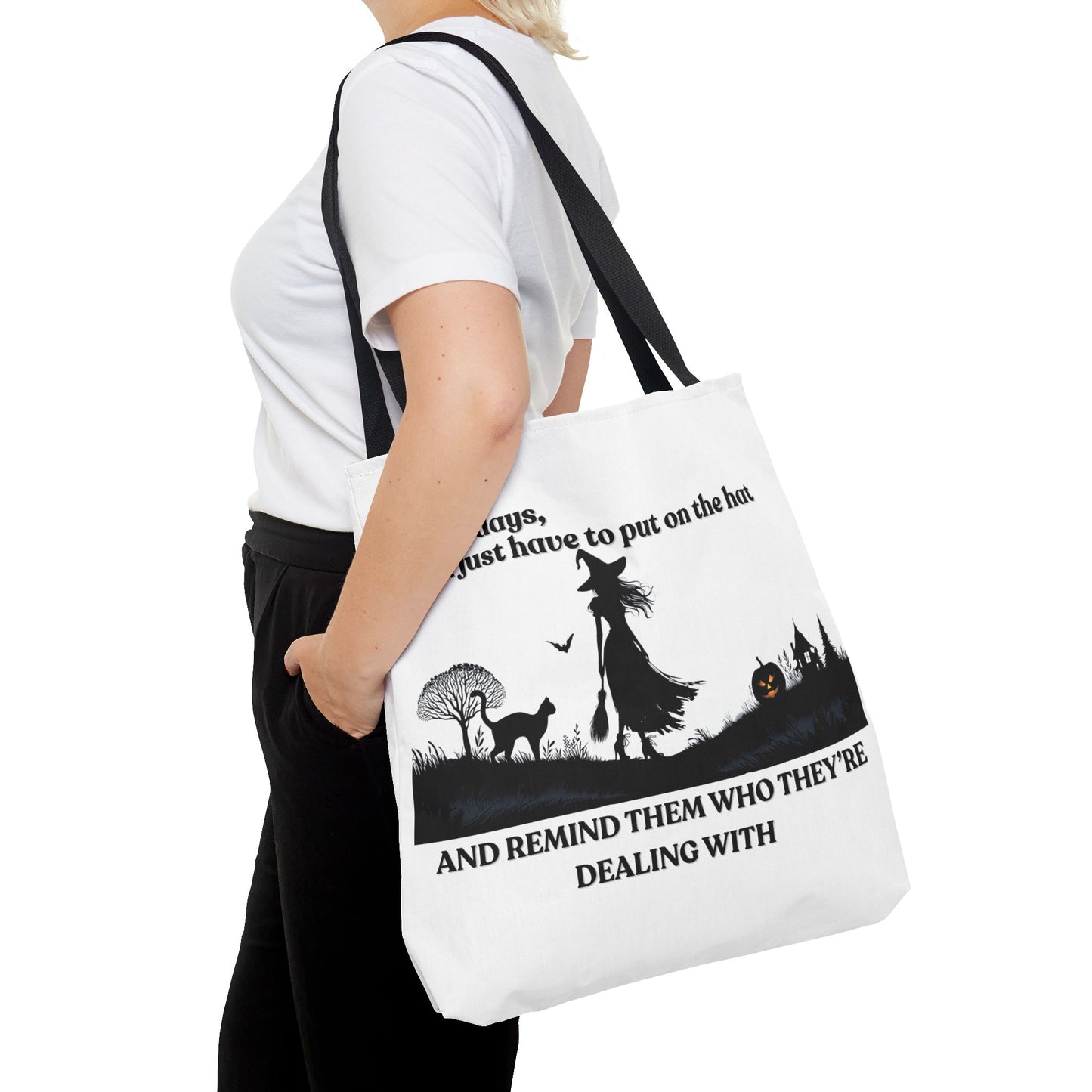 Witch Tote Bag, Some Days You Just Have to Put on the Hat, Witchy Tote