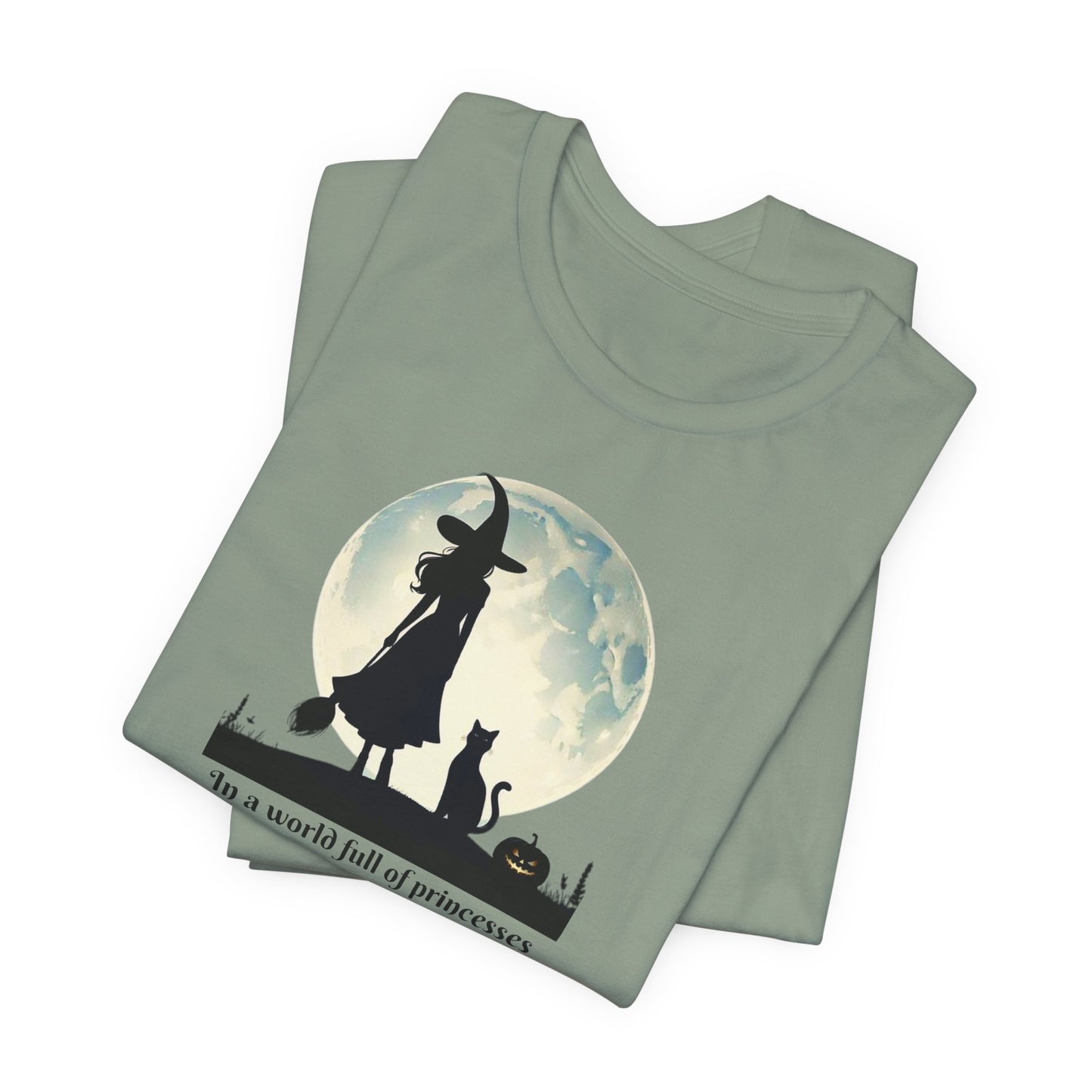 Be a Witch Empowerment T-Shirt | Halloween Witchlight Tee