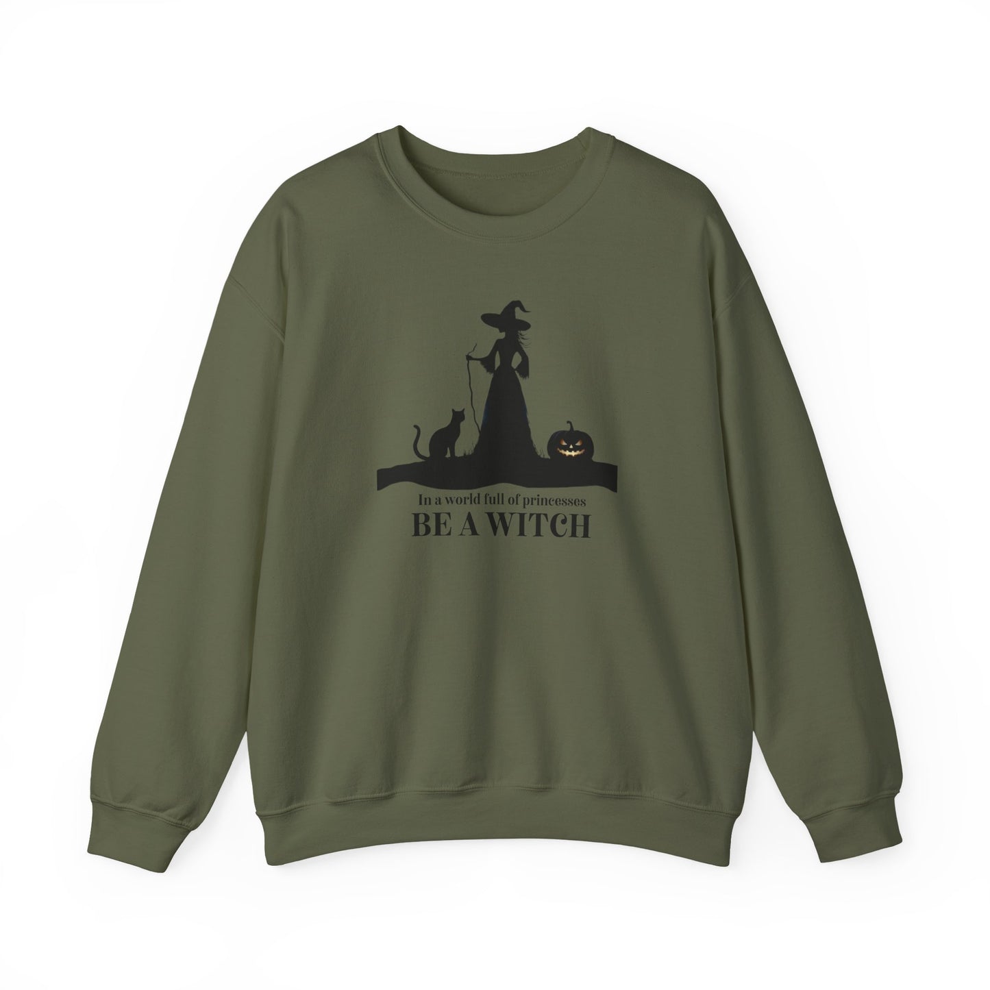 Be a Witch Sweatshirt
