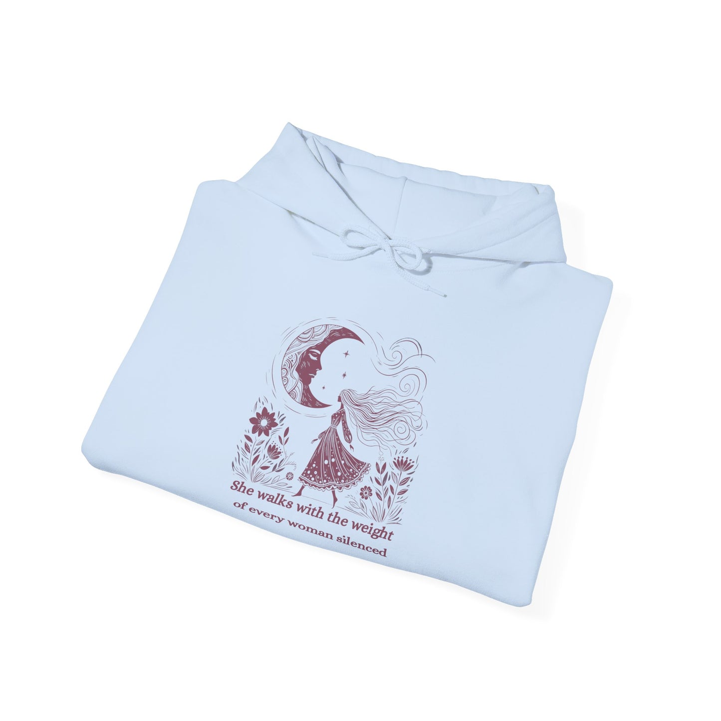 She Walks with the Weight of Every Woman Silenced Hoodie, Feminist Quote Sweatshirt, Women’s Empowerment Hoodie, Boho Witchy Pullover