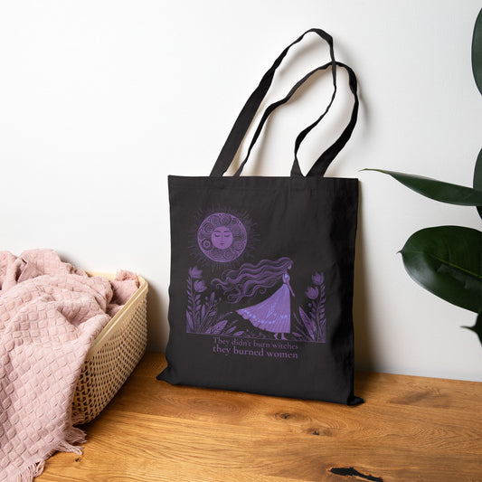 They Didn’t Burn Witches They Burned Women Tote Bag