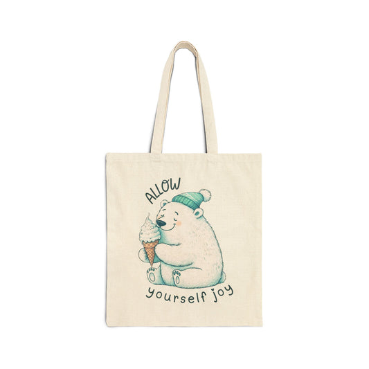 Allow Yourself Joy Cotton Canvas Tote | Polar Den Edition
