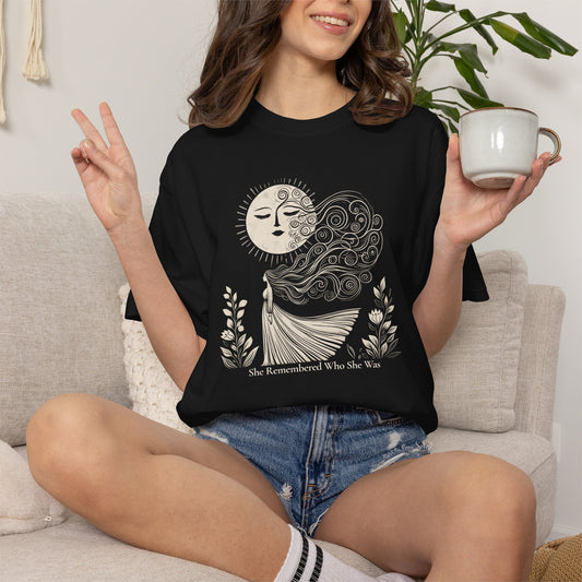 She Remembered Who She Was Comfort Colors T-Shirt