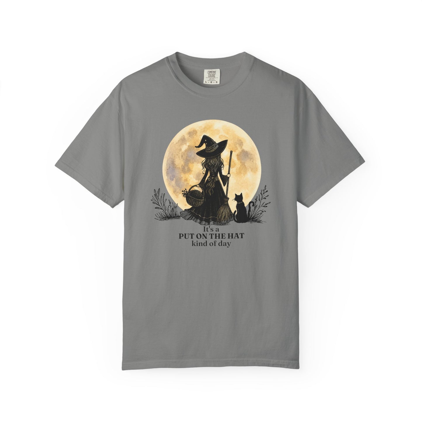 It's a Put on the Hat Kind of Day | Comfort Colors® Witch Graphic T-Shirt