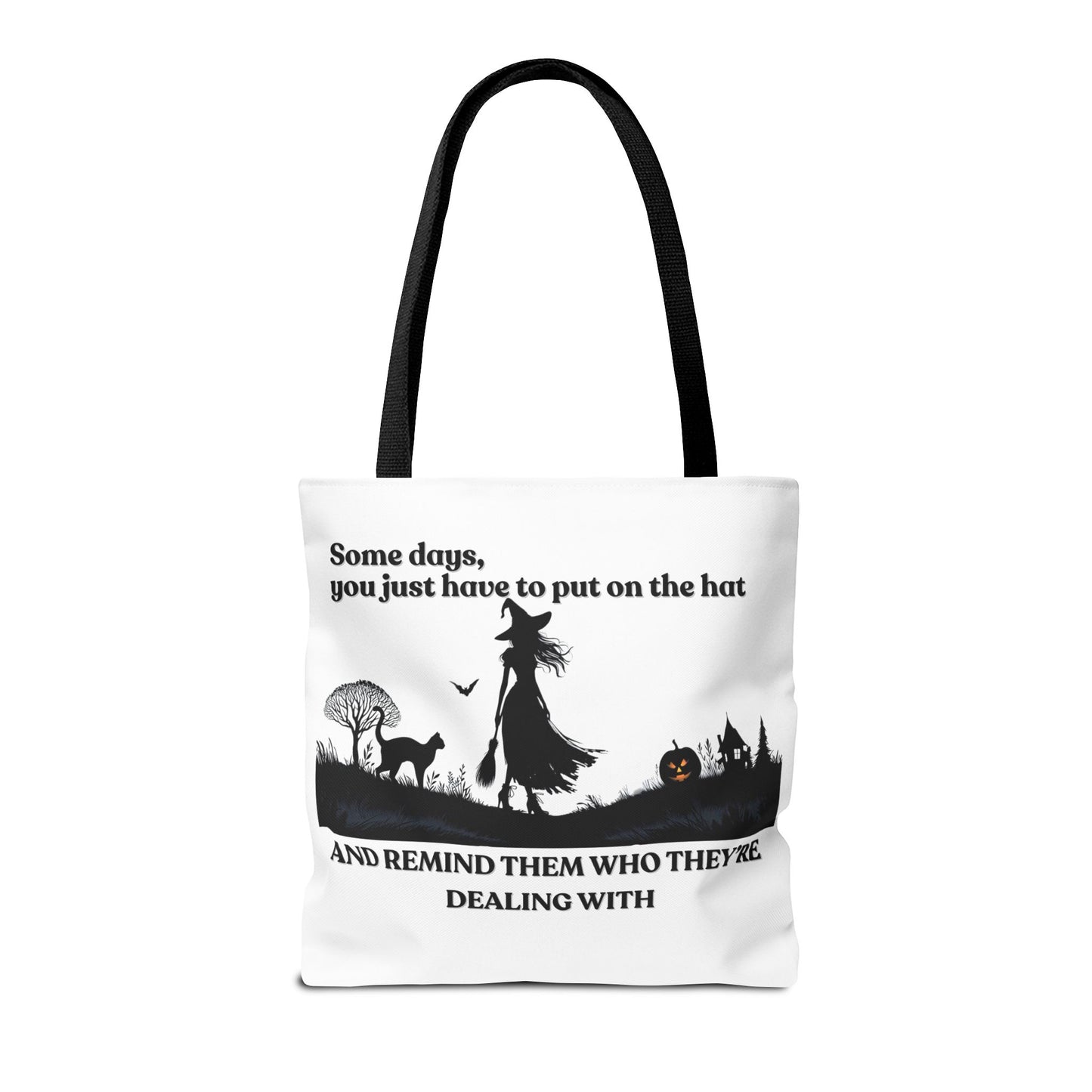 Witch Tote Bag, Some Days You Just Have to Put on the Hat, Witchy Tote