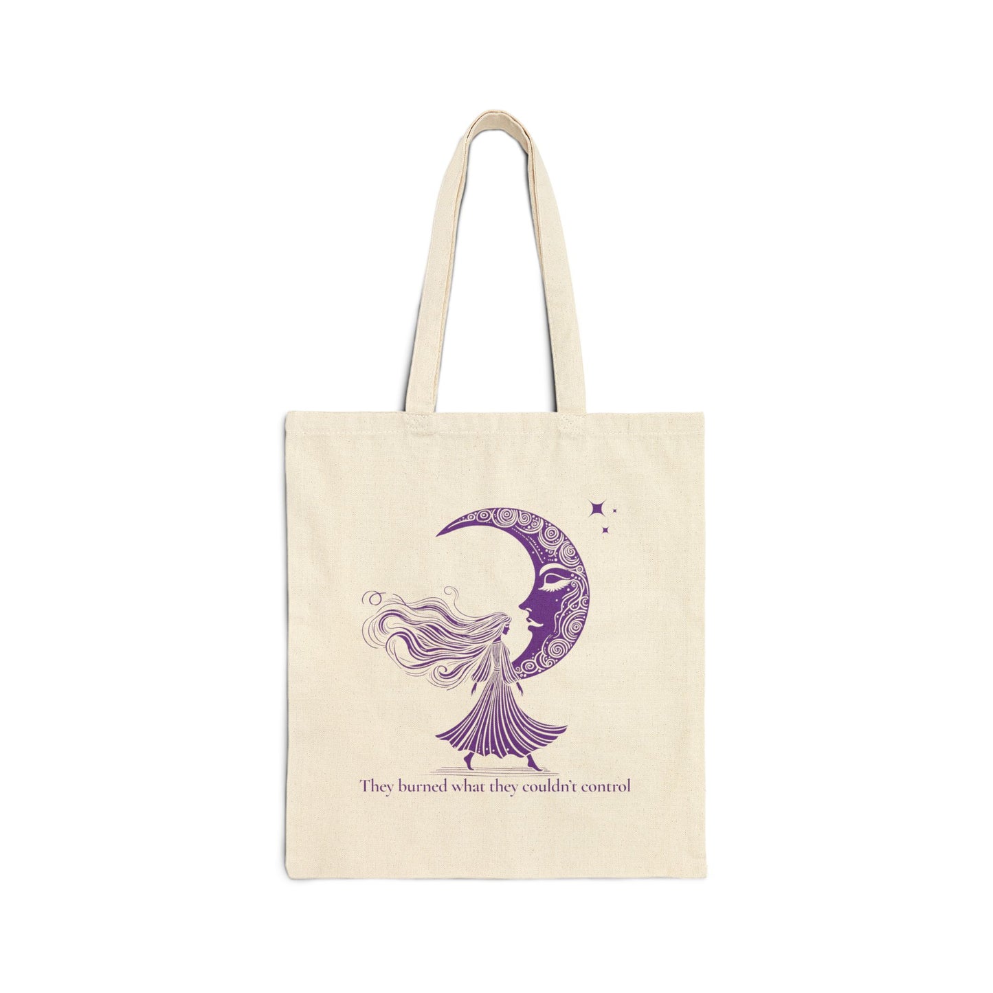 They Burned What They Couldn’t Control Tote Bag – Purple Moon Goddess Design, Feminist Witch Quote Canvas Tote
