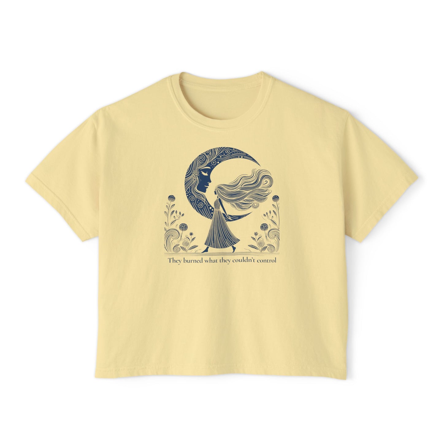 They Burned What They Couldn't Control Tee – Feminist Witch Shirt