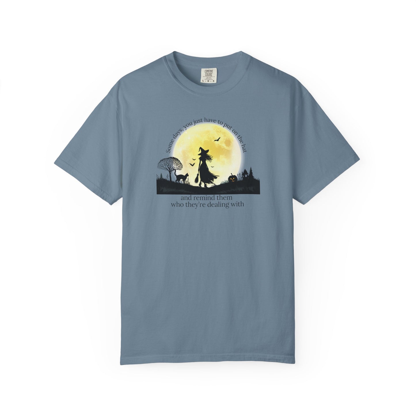 Put On the Hat Comfort Colors Tee