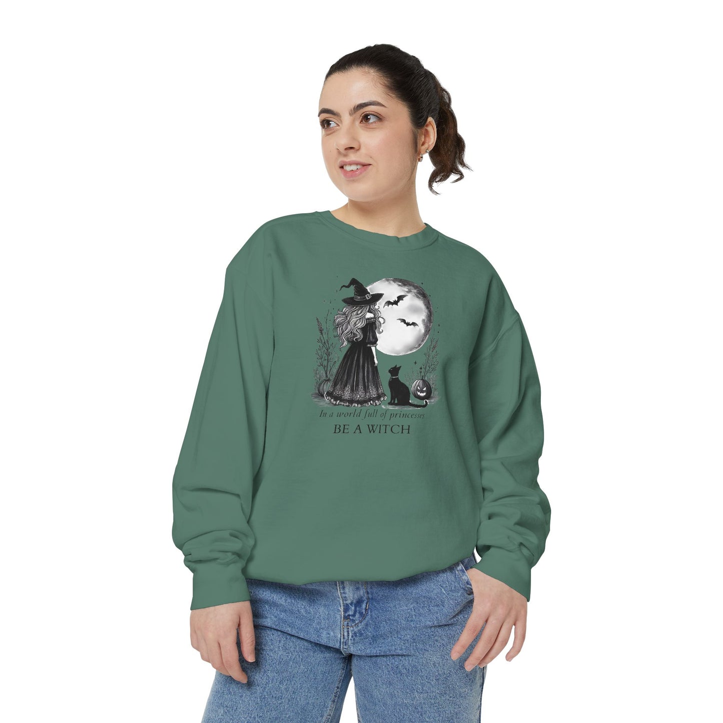 Be A Witch Comfort Colors Sweatshirt