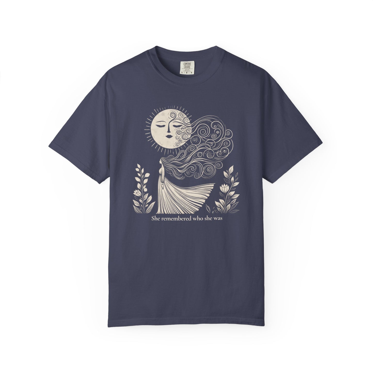 She Remembered Who She Was Comfort Colors T-Shirt