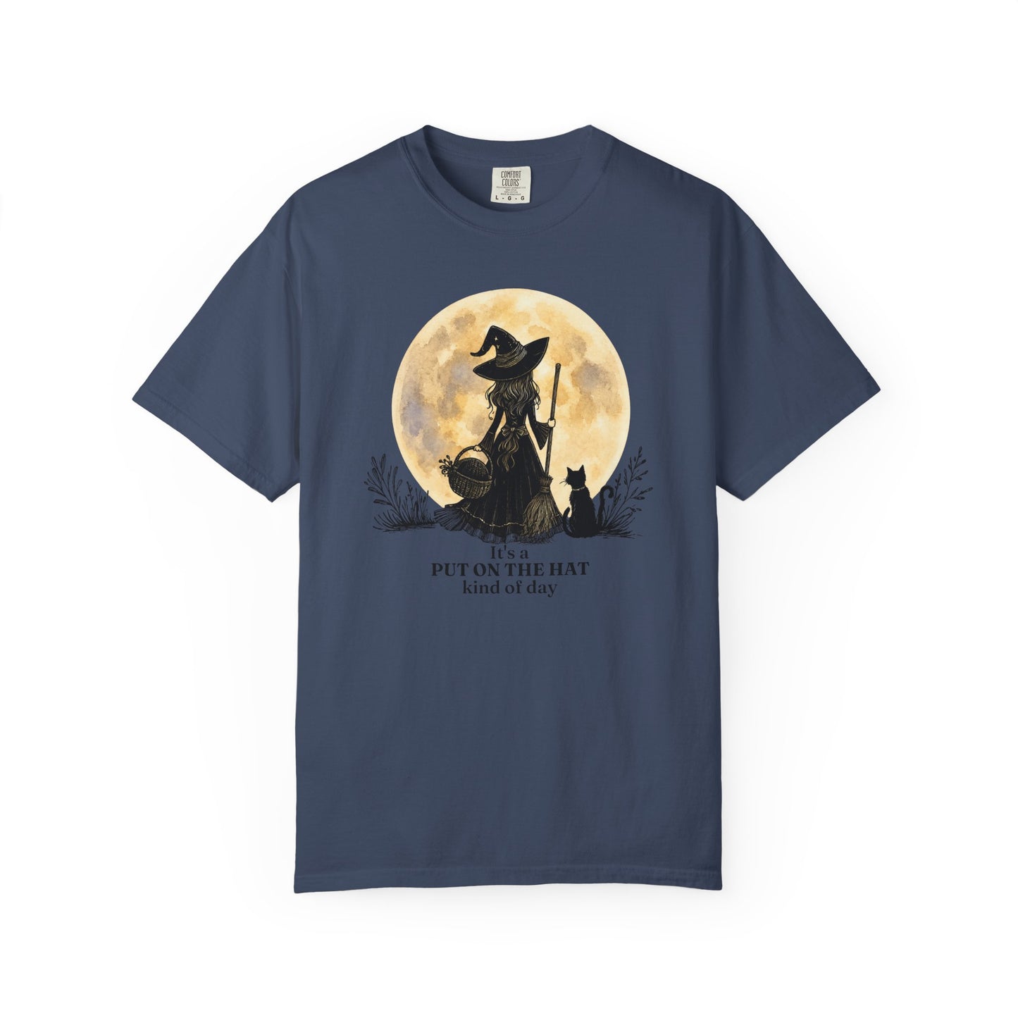 It's a Put on the Hat Kind of Day | Comfort Colors® Witch Graphic T-Shirt