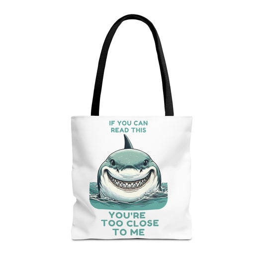 Shark Tote Bag – Too Close to Me