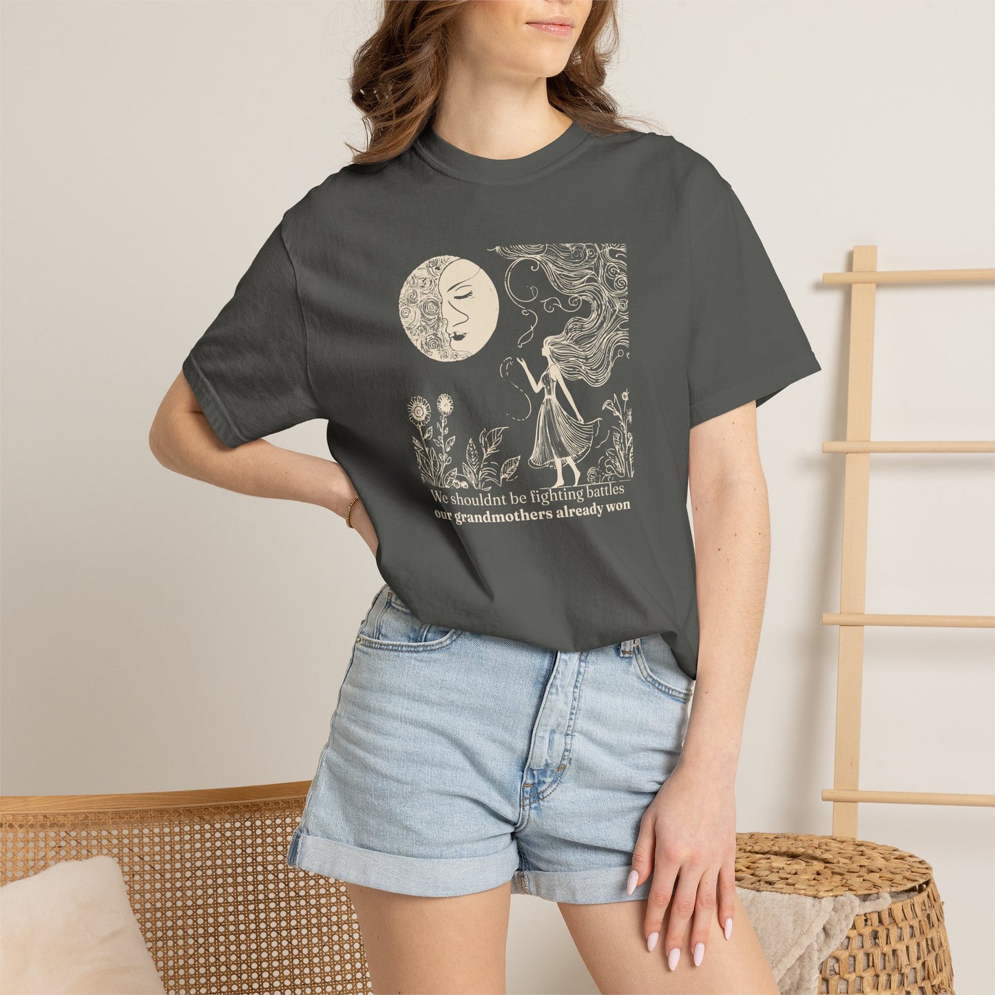 Our Grandmothers Already Won Comfort Colors Tee