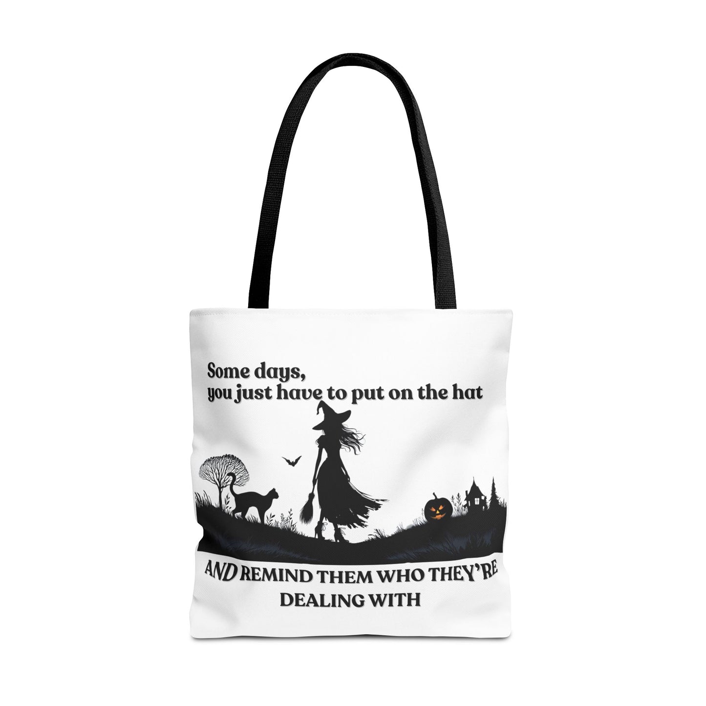 Witch Tote Bag, Some Days You Just Have to Put on the Hat, Witchy Tote