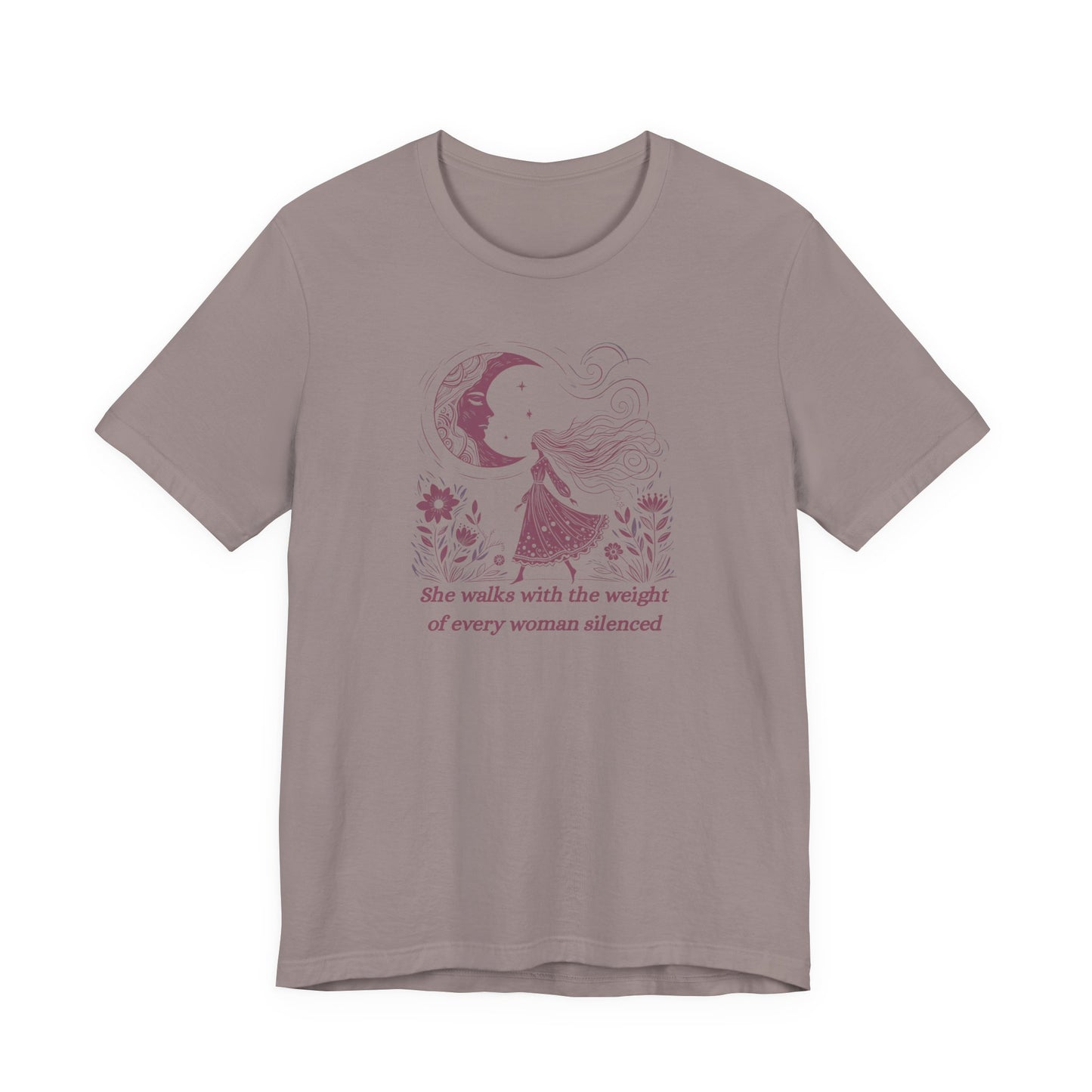 She Walks With the Weight Feminist T-Shirt | Witchlight Collection