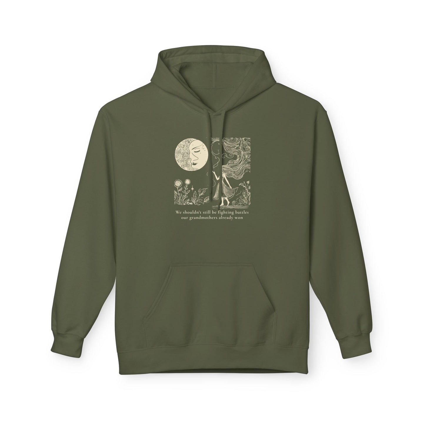 We Shouldn’t Still Be Fighting Battles, Moon Goddess Hoodie