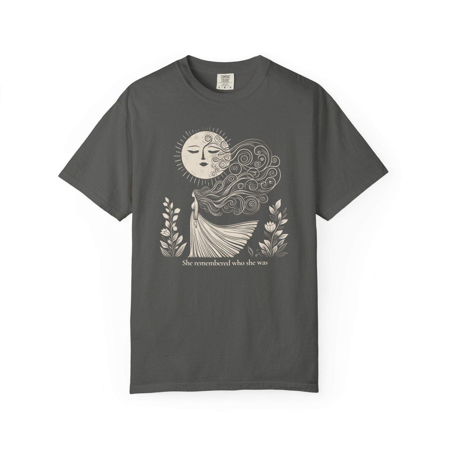She Remembered Who She Was Comfort Colors T-Shirt