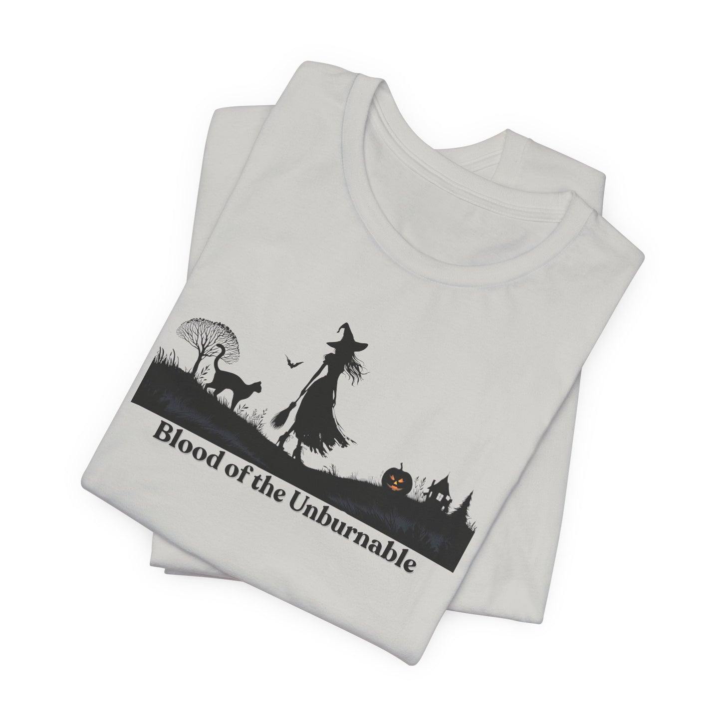 Enchanting Witchcraft T-Shirt | Blood of the Unburnable Witch T-Shirt | Spooky Halloween Graphic Tee