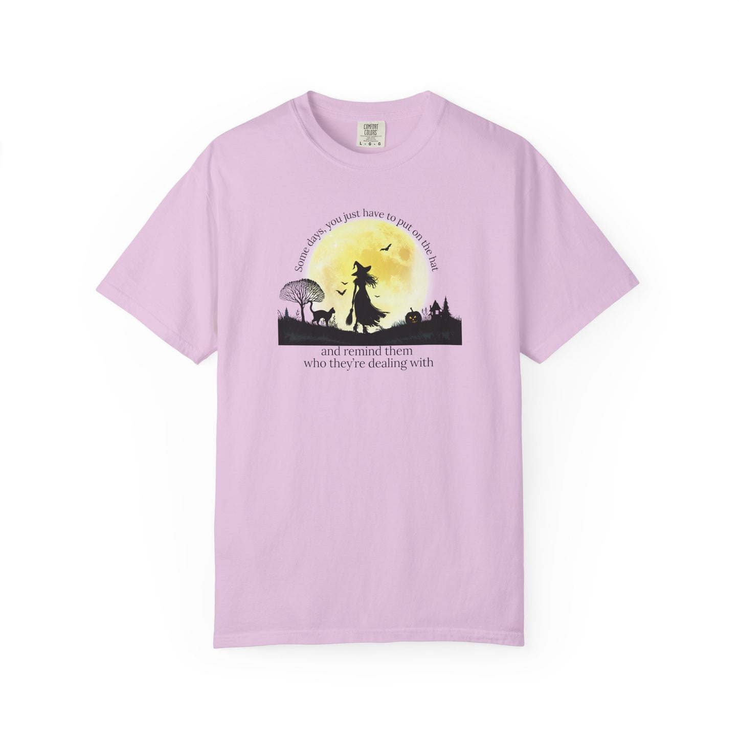 Put On the Hat Comfort Colors Tee