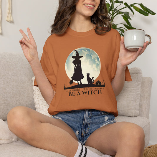 Comfort Colors Be A Witch Tee
