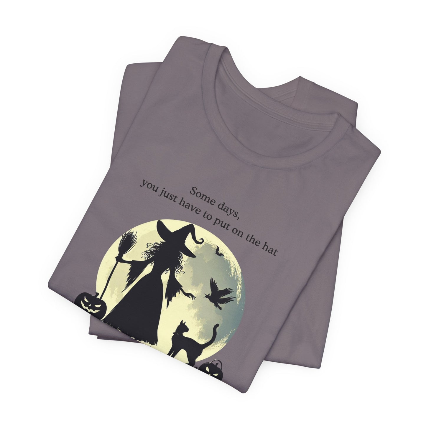 Put On the Hat Tee – Sassy Halloween Witch Graphic Shirt - Stompy Paws
