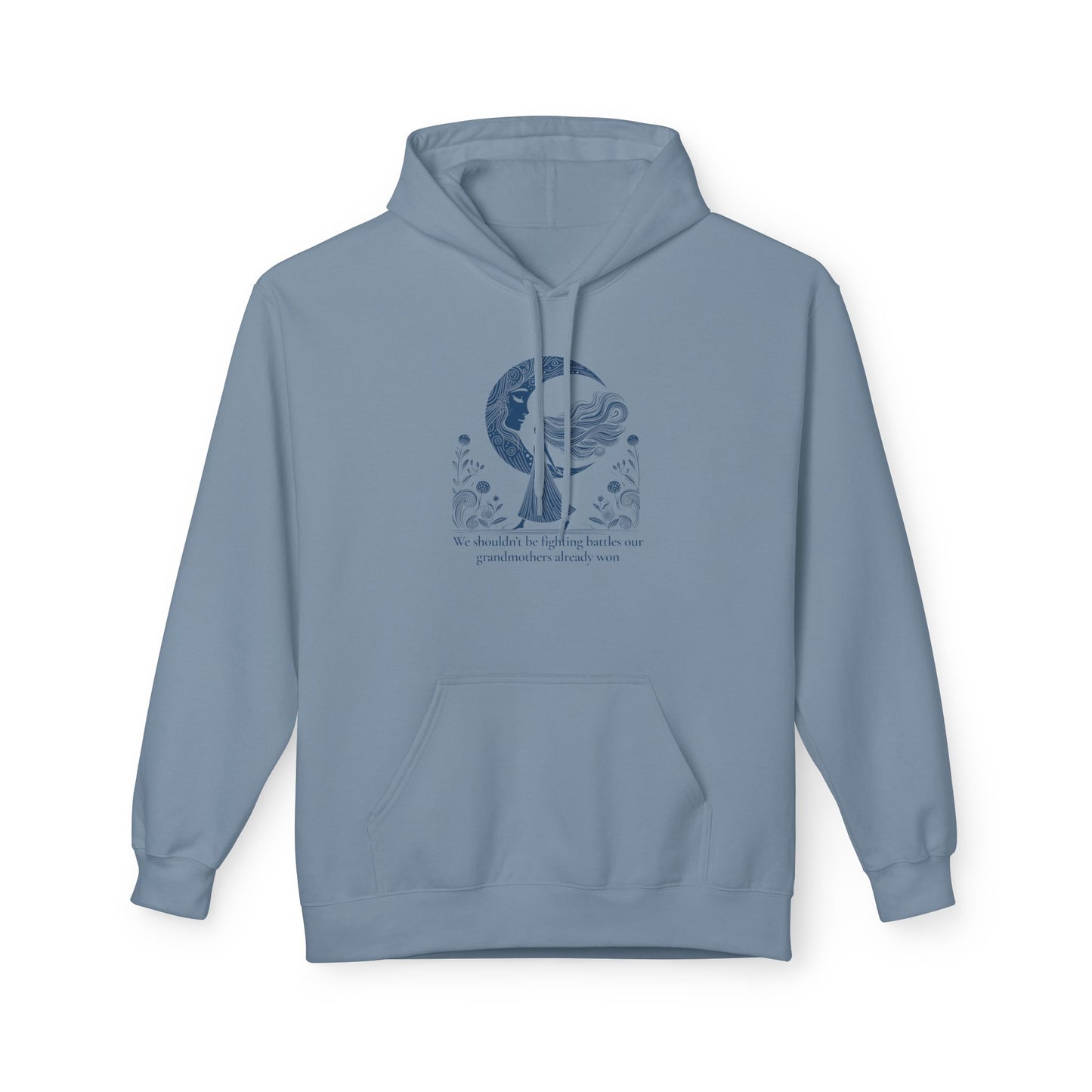 We Shouldn’t Be Fighting Battles Midweight  Hoodie,  Moon Goddess Design